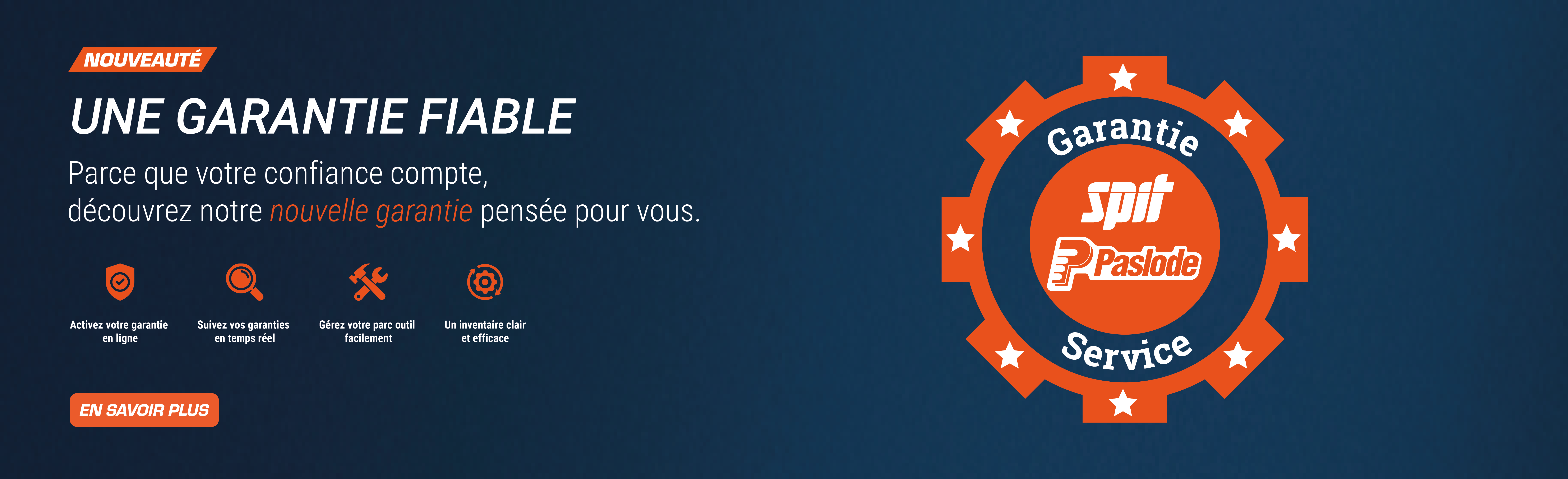 Nouvelle garantie SPIT PASLODE : toujours plus simple et connectée !